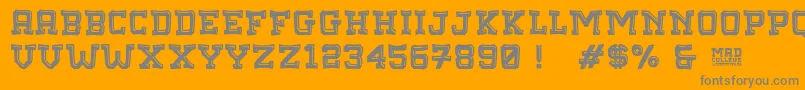 MadCollege Font – Gray Fonts on Orange Background