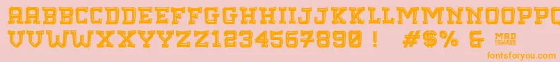 MadCollege Font – Orange Fonts on Pink Background