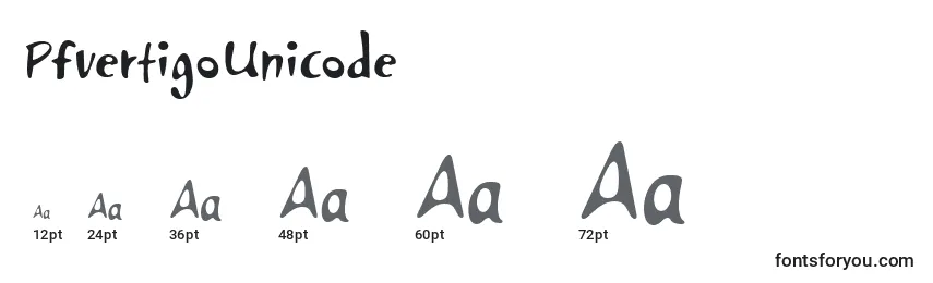 PfvertigoUnicode Font Sizes