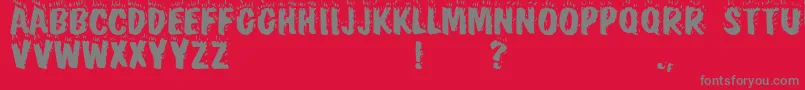 Blaze Font – Gray Fonts on Red Background