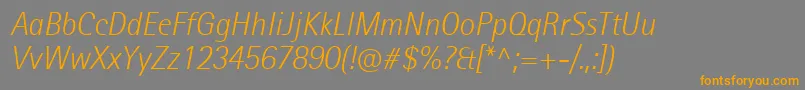 More about RotisIiSansProLightItalic Font RotisIiSansProLightItalic Font – Orange Fonts on Gray Background