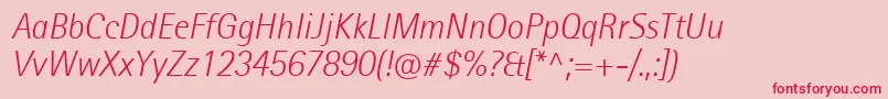 RotisIiSansProLightItalic Font – Red Fonts on Pink Background