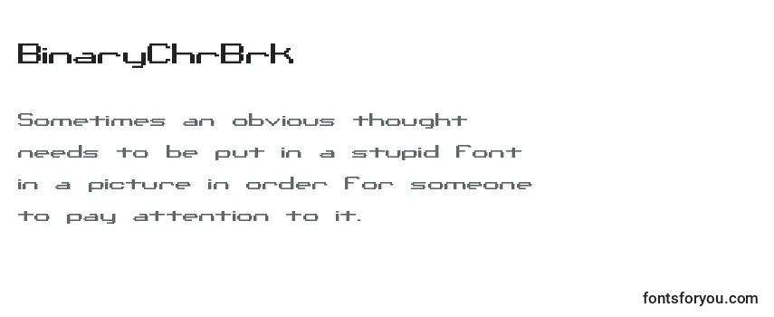 BinaryChrBrk Font