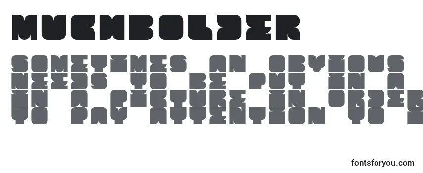 Review of the Muchbolder Font