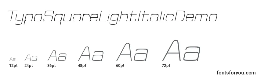 TypoSquareLightItalicDemo Font Sizes