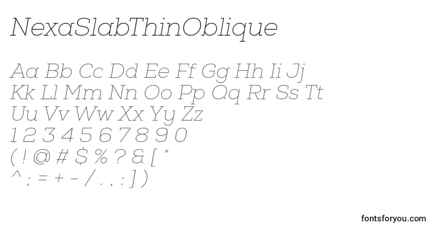 Schriftart NexaSlabThinOblique – Alphabet, Zahlen, spezielle Symbole