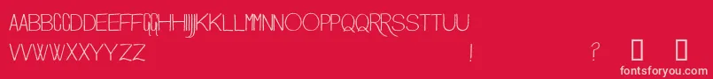 MondayMorning Font – Pink Fonts on Red Background