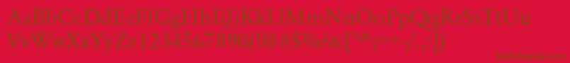GaramondNormal Font – Brown Fonts on Red Background