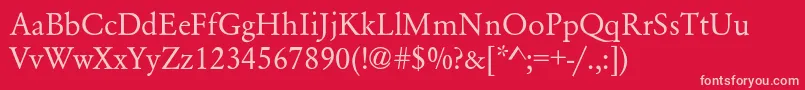 GaramondNormal Font – Pink Fonts on Red Background