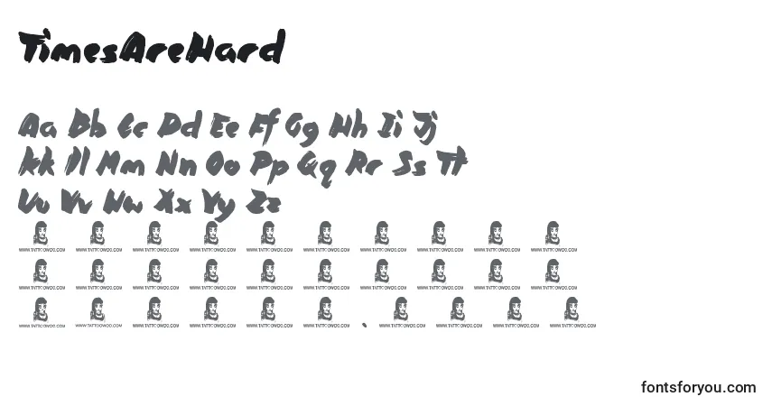 TimesAreHard Font – alphabet, numbers, special characters