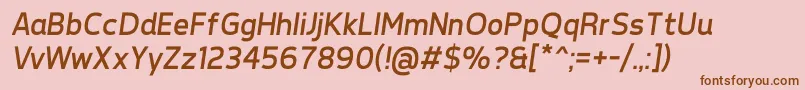 Подробнее о шрифте TepenoSansRegularItalic Шрифт TepenoSansRegularItalic – коричневые шрифты на розовом фоне