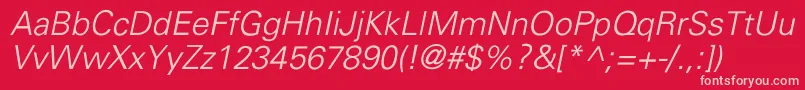 UniversLightItalic Font – Pink Fonts on Red Background