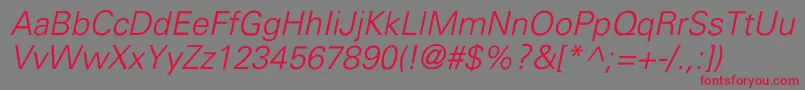 UniversLightItalic-Schriftart – Rote Schriften auf grauem Hintergrund
