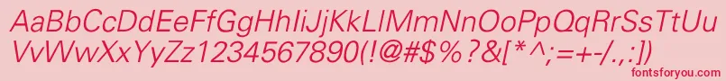 UniversLightItalic Font – Red Fonts on Pink Background