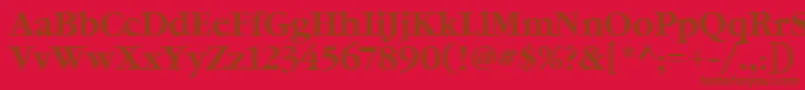 GaramondHtldItcTt Font – Brown Fonts on Red Background