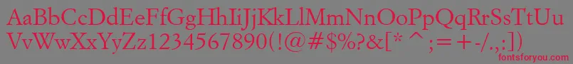ItalianGaramondBt Font – Red Fonts on Gray Background