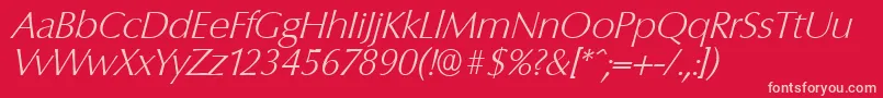 ColumbiaserialXlightItalic Font – Pink Fonts on Red Background