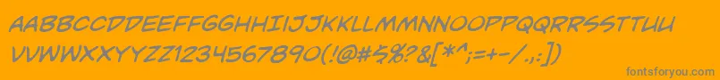 UnmaskedBbItalic-Schriftart – Graue Schriften auf orangefarbenem Hintergrund