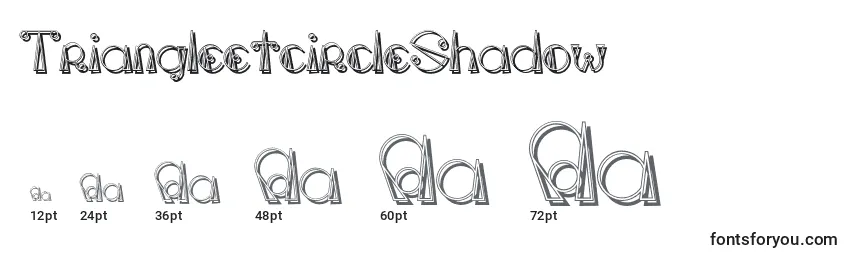 Größen der Schriftart TriangleetcircleShadow