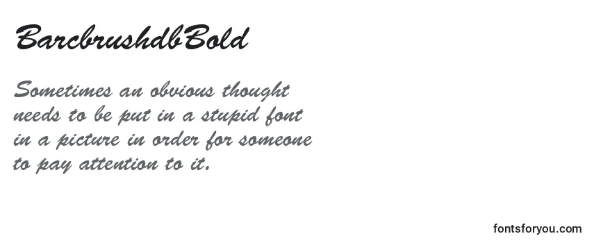 Review of the BarcbrushdbBold Font