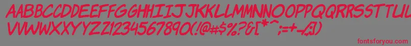 Weitere Informationen zur KomikaJamItalic-Schriftart KomikaJamItalic-Schriftart – Rote Schriften auf grauem Hintergrund
