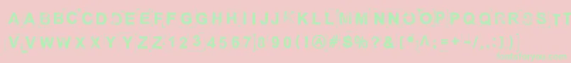 BreakOnThroughToTheOtherSide Font – Green Fonts on Pink Background