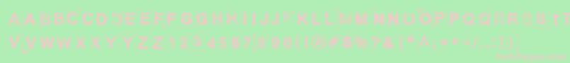 BreakOnThroughToTheOtherSide Font – Pink Fonts on Green Background
