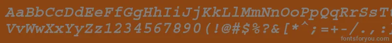 Czcionka CourierstdBoldoblique – szare czcionki na brązowym tle