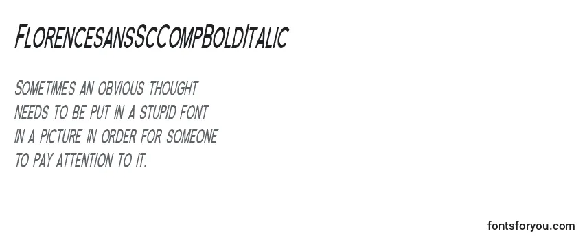 Review of the FlorencesansScCompBoldItalic Font