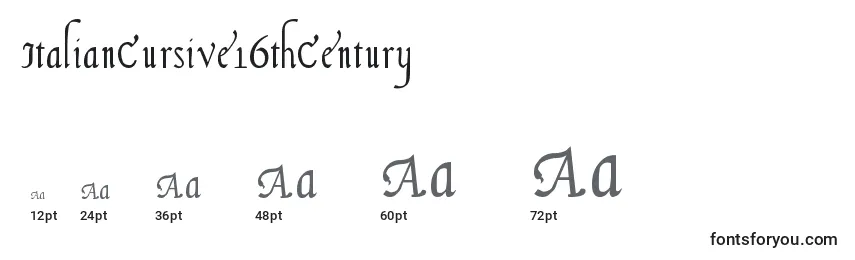 ItalianCursive16thCentury Font Sizes
