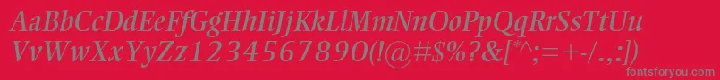 EllingtonmtstdItalic Font – Gray Fonts on Red Background