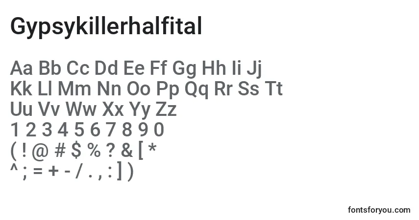 Gypsykillerhalfital-fontti – aakkoset, numerot, erikoismerkit