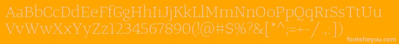 TangerserifwideulLight Font – Pink Fonts on Orange Background