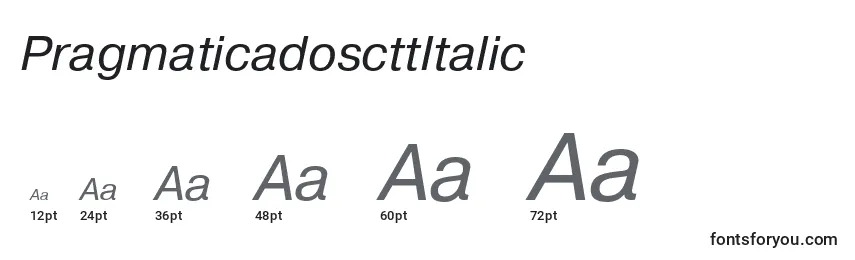 Größen der Schriftart PragmaticadoscttItalic