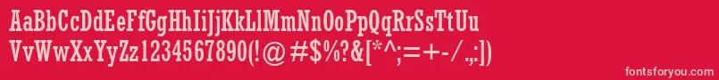 RockwellMtCondensed Font – Pink Fonts on Red Background