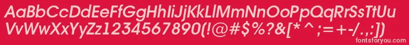 Avant16 Font – Pink Fonts on Red Background