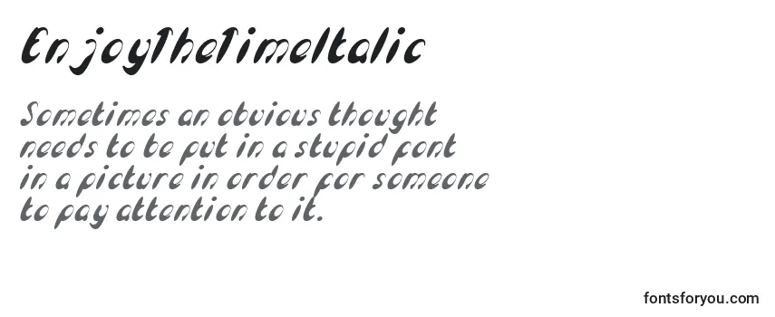 EnjoyTheTimeItalic Font