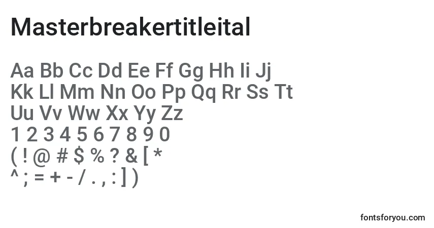 Schriftart Masterbreakertitleital – Alphabet, Zahlen, spezielle Symbole