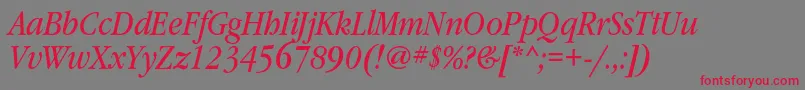 GaramondbooknarrowcItalic Font – Red Fonts on Gray Background