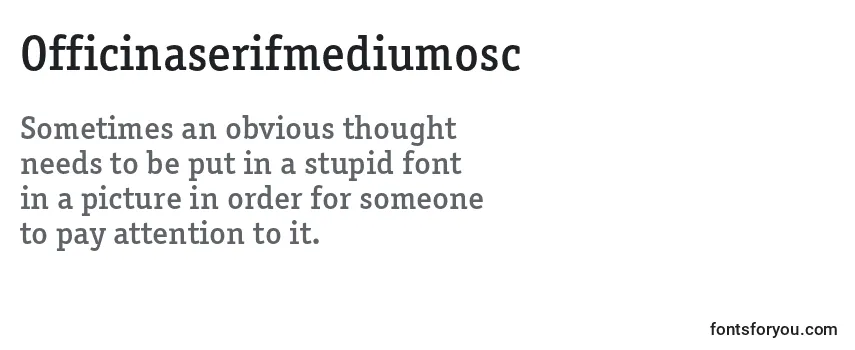 Review of the Officinaserifmediumosc Font