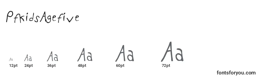 PfkidsAgefive Font Sizes