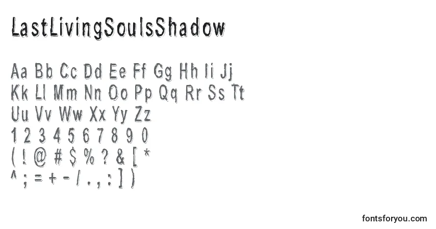 Шрифт LastLivingSoulsShadow – алфавит, цифры, специальные символы