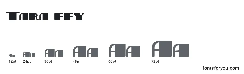 Tara ffy Font Sizes