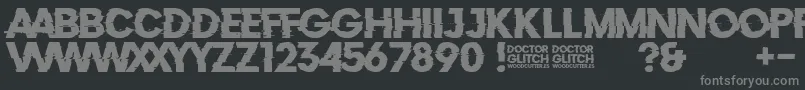 Шрифт DoctorGlitch – серые шрифты на чёрном фоне