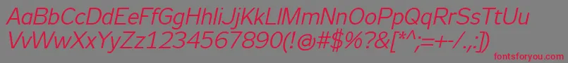Zeppelin31Italic Font – Red Fonts on Gray Background