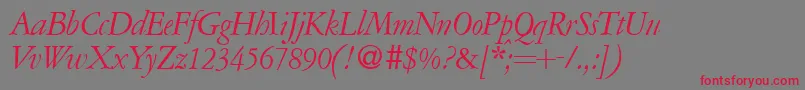 A771RomanItalic Font – Red Fonts on Gray Background