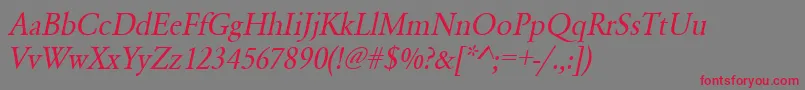 UrwgaramondtnarOblique Font – Red Fonts on Gray Background