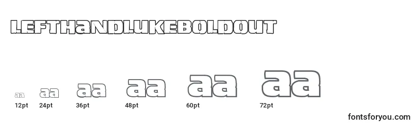 Lefthandlukeboldout Font Sizes