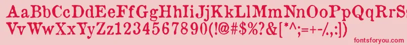 フォントOldnewspapertypes – ピンクの背景に赤い文字