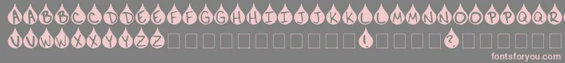 Teardrop Font – Pink Fonts on Gray Background